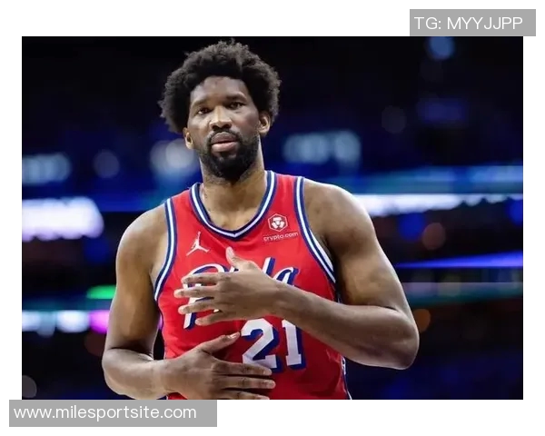 恩比德复出首节表现平平6分钟内仅得4分1板1助展现恢复之路